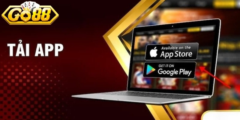 Hướng Dẫn Tải App GO88 - Trải Nghiệm Đỉnh Cao Game Online 3 Tải app GO88 cho PC
